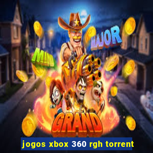 jogos xbox 360 rgh torrent